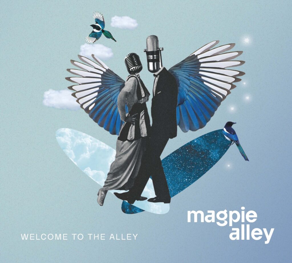 magpie alley – Welcome to the Alley
